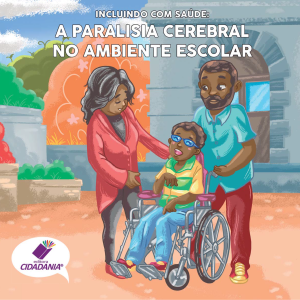 A paralisia cerebral no ambiente escolar