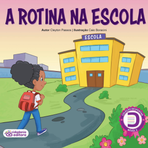 A rotina na escola