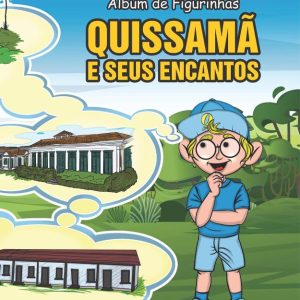 Álbum de Figurinhas: Quissamã e seus encantos.