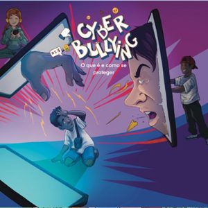 CiberbullyIng: o que é e como se proteger!