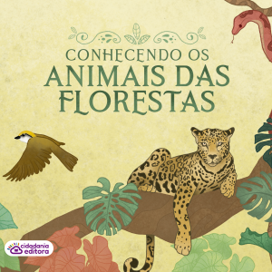 Conhecendo os animais das florestas