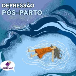 DEPRESSÃO PÓS-PARTO