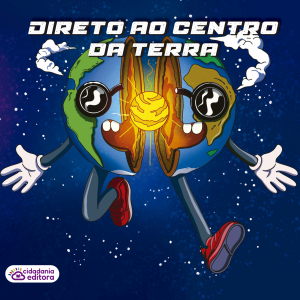 DIRETO AO CENTRO DA TERRA