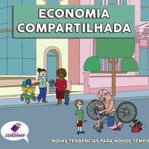 Economia compartilhada novas tendências para novos tempos