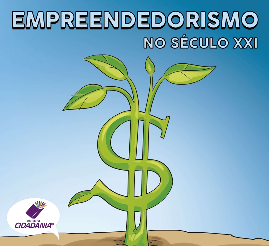 Empreendedorismo no século XXI