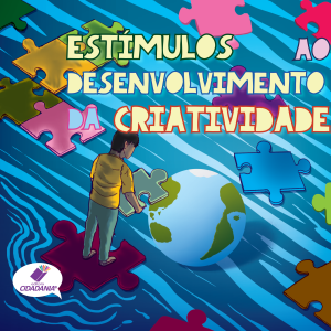 Estímulos ao desenvolvimento da criatividade