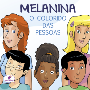 Melanina: O colorido das pessoas