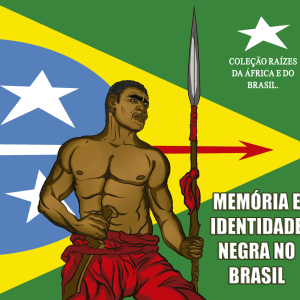 MEMÓRIA E IDENTIDADE NEGRA NO BRASIL