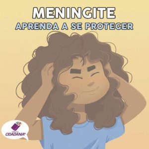 Meningite: Aprenda a se proteger
