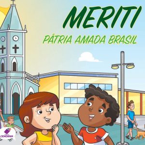 Meriti - Pátria amada Brasil