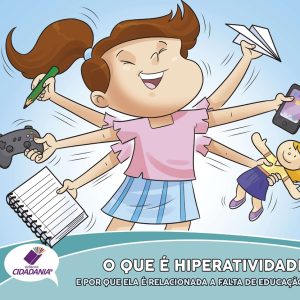 O que é hiperatividade?