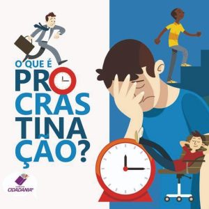 O que é procrastinação?