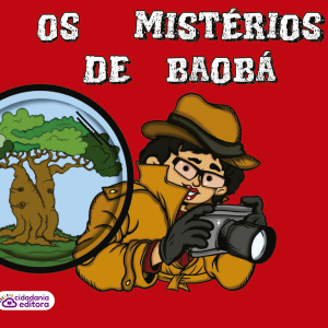 OS MISTÉRIOS DE BAOBÁ