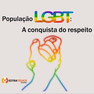 População LGBT: a conquista do respeito