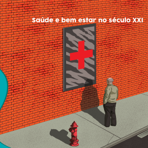 Saúde e bem-estar no século XXI