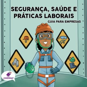 Segurança, saúde e práticas laborais para empresas