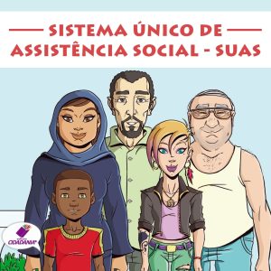 SUAS - Sistema Único de Assistência Social