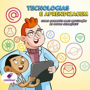 Tecnologia e aprendizagem