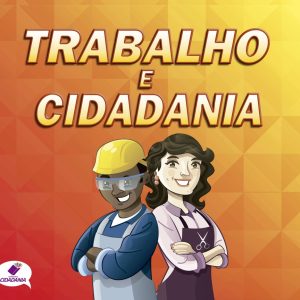 Trabalho e cidadania