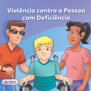 Violência contra a pessoa com deficiência