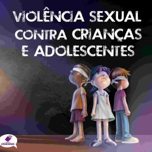 Violência sexual contra crianças e adolescentes